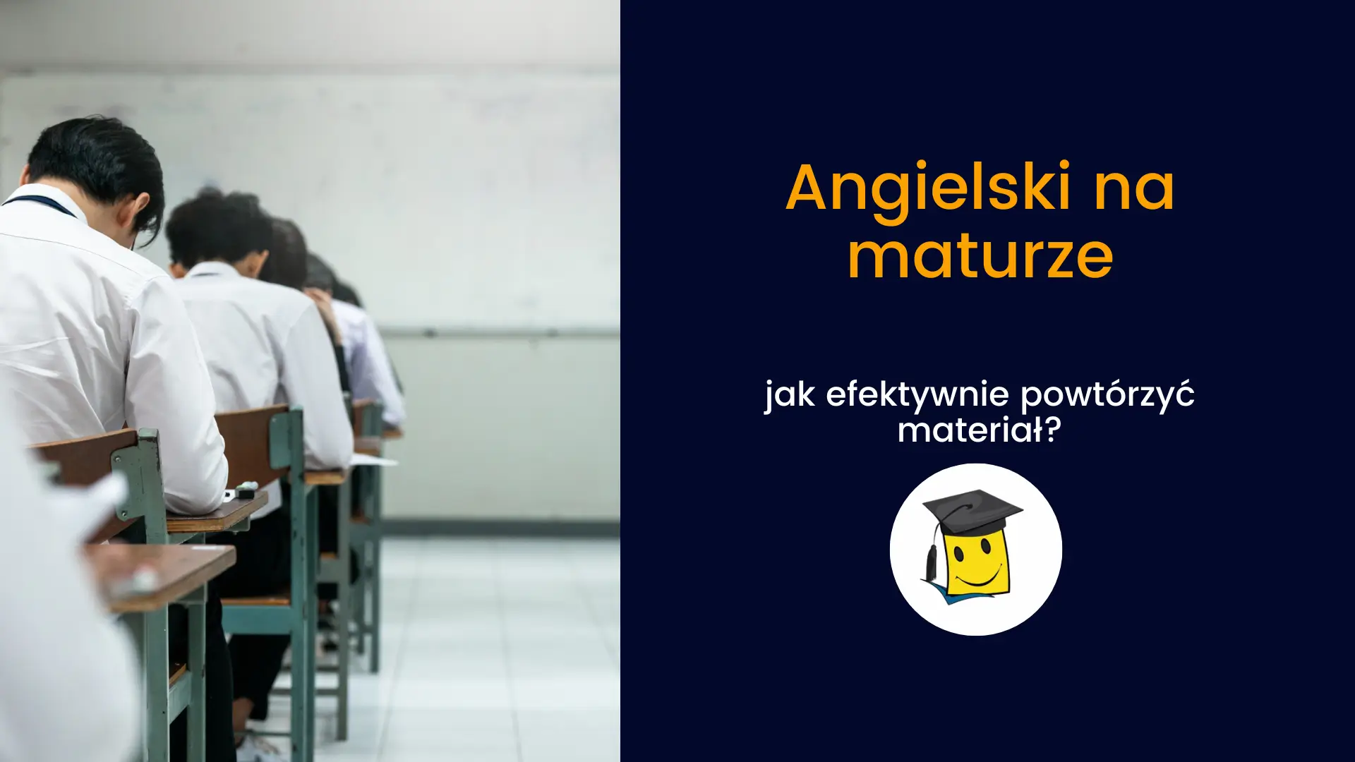 Angielski na maturze – jak efektywnie powtórzyć materiał